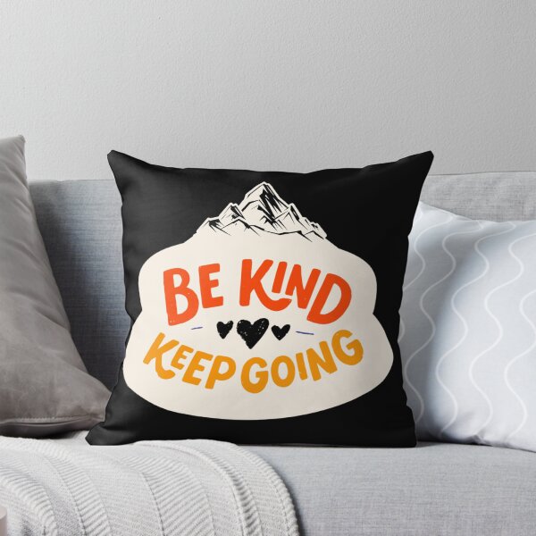 Item preview, Be kind. Keep going designed and sold by CrazyBYT.