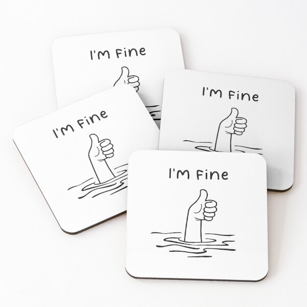 Item preview, I am Fine - Funny Sarcastic Design for Humor Lovers designed and sold by Cristina Galerina.