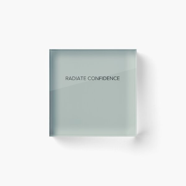 Item preview, Radiate Confidence  designed and sold by UniqVibe.