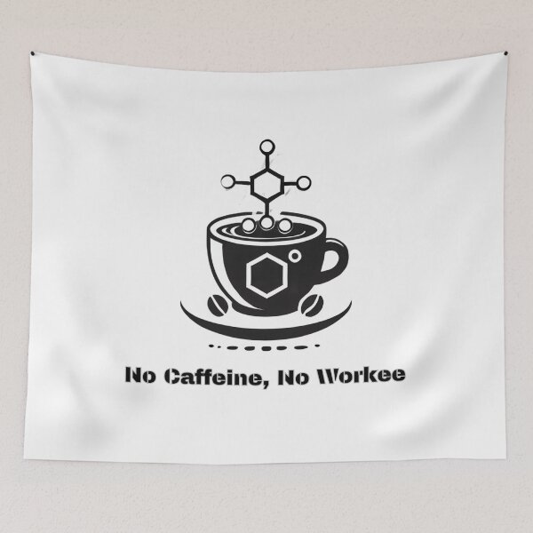Item preview, No Caffeine, No Workee – Coffee & Chemistry Design designed and sold by Eurem Art.