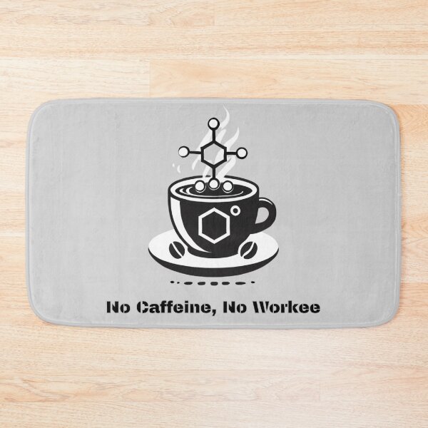 Item preview, No Caffeine, No Workee – Coffee & Chemistry Design designed and sold by Eurem Art.
