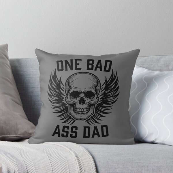 Item preview, One bad ass dad designed and sold by PaulSDesign.