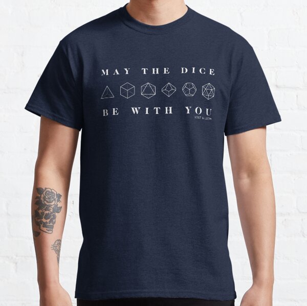 Item preview, May The Dice Be With You designed and sold by lootandloomm.