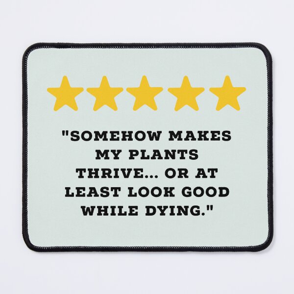 Item preview, Plant Parents/Plant Lovers Reviews Funny 5 Star Review #5 designed and sold by Jollys-ArtShop.