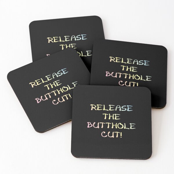 Item preview, Release The Butthole Cut! designed and sold by eldram.