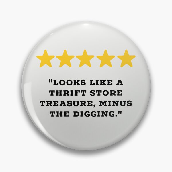 Item preview, Thrift Shoppers / Vintage Hunters Reviews Funny 5 Star Review #1 designed and sold by Jollys-ArtShop.