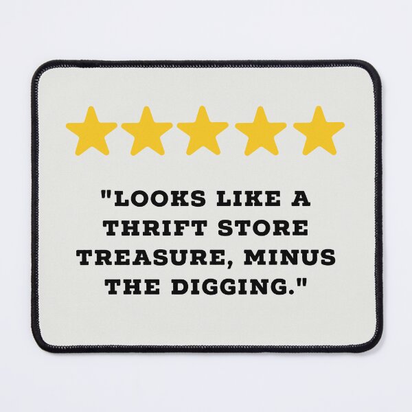 Item preview, Thrift Shoppers / Vintage Hunters Reviews Funny 5 Star Review #1 designed and sold by Jollys-ArtShop.
