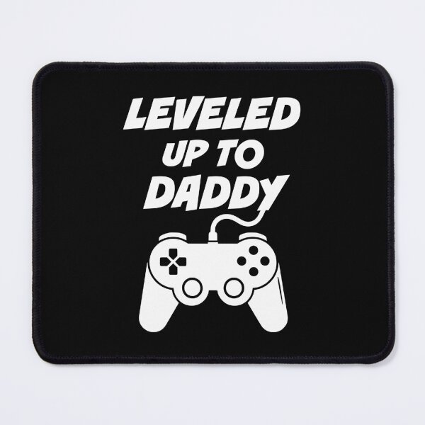 Item preview, Leveled up to Daddy designed and sold by PaulSDesign.