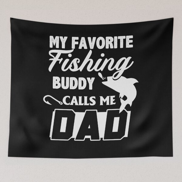 Item preview, My Favorite Fishing Buddy Calls Me Dad -Fish T-Shirt designed and sold by StreetArtPro.