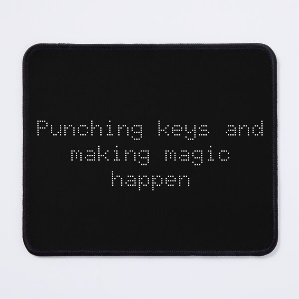 Item preview, Punching keys and making magic happen designed and sold by Ninjacatoff.