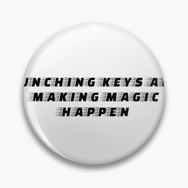 Item preview, Punching keys and making magic happen designed and sold by Ninjacatoff.