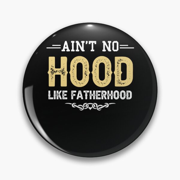 Item preview, Ain't No Hood Like Fatherhood Shirt New Dad Gift Fathers Day T-Shirt designed and sold by StreetArtPro.