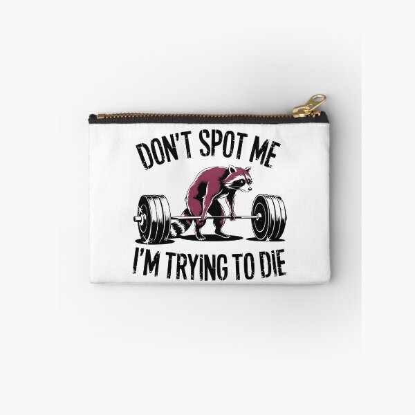 Item preview, Don't Spot Me I'm Trying to Die Racoon designed and sold by AniArtPL.