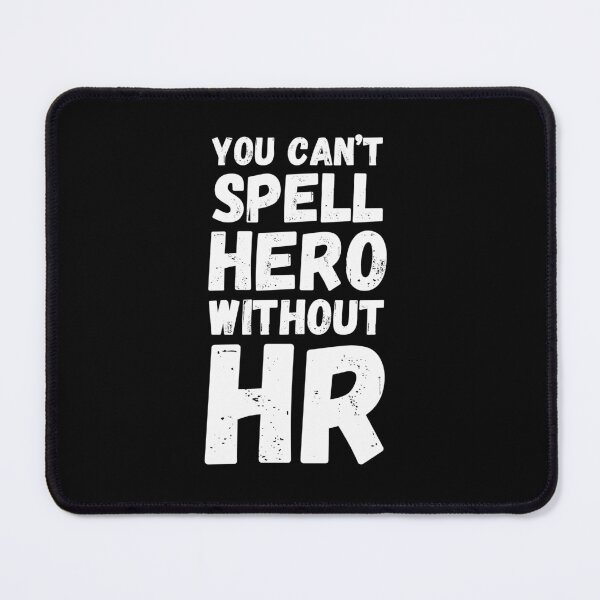 Item preview, You can't spell hero without HR funny HR coworker humor designed and sold by snowry.