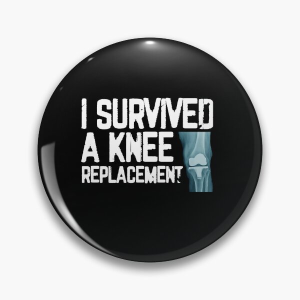 Item preview, I Survived A Knee Replacement Funny Surgery Recovery designed and sold by Dressed For  Duty.