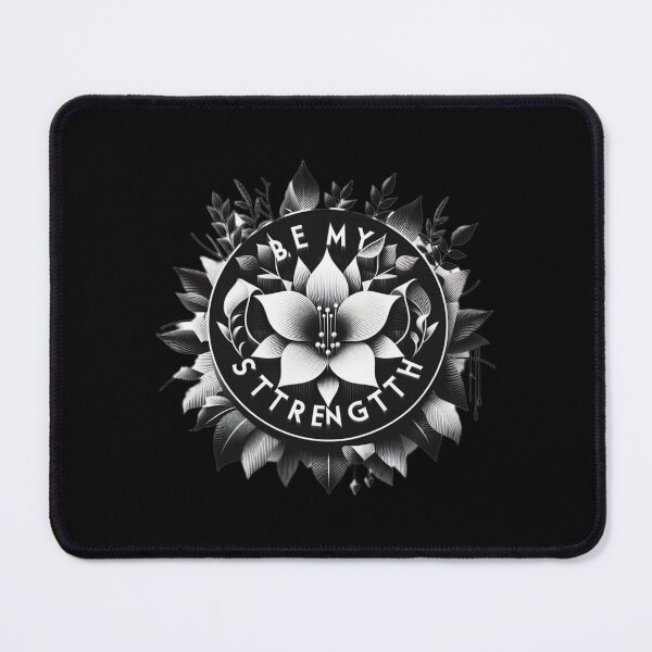 Item preview, Be My Strength  designed and sold by Artcartstart.