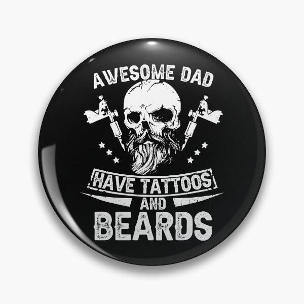 Item preview, Mens Awesome Dads Have Tattoos and Beards Shirt designed and sold by StreetArtPro.