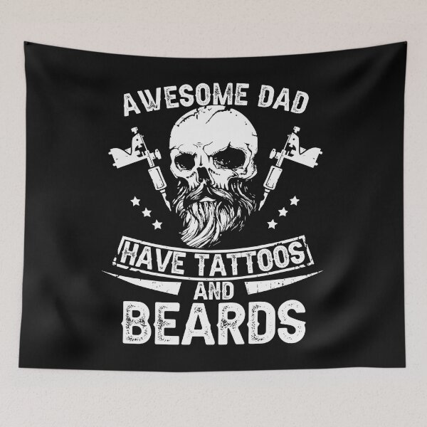 Item preview, Mens Awesome Dads Have Tattoos and Beards Shirt designed and sold by StreetArtPro.