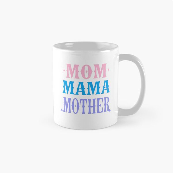 Item preview, Mom Mama Mother T-shirt designed and sold by Wear & Wonder.