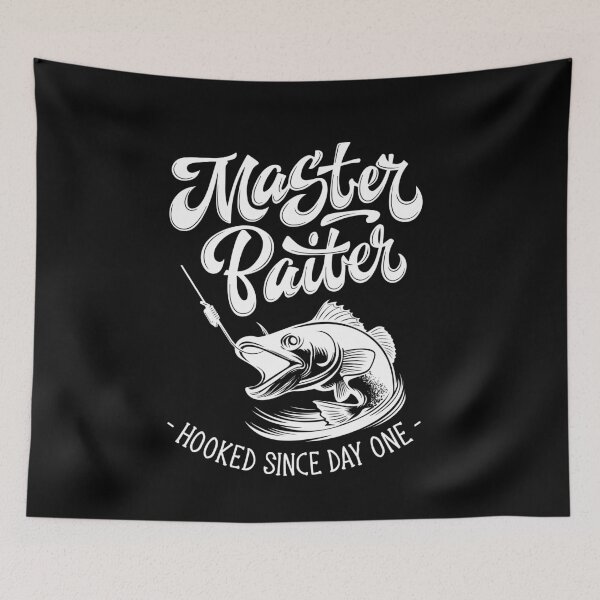 Item preview, Master Hooked Baiter Since Day One Funny Saying designed and sold by Dressed For  Duty.