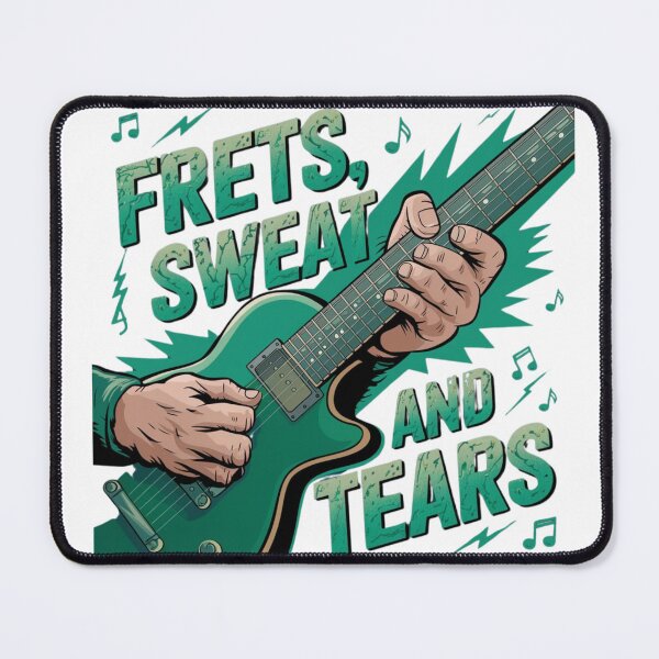 Item preview, Frets, sweat and tears designed and sold by Smileyt-shirt.