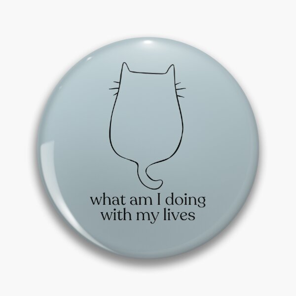 Item preview, What Am I Doing with my Lives designed and sold by erikannegarcia.
