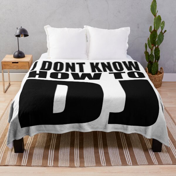 Item preview, I don’t know how to DJ designed and sold by KaliEXE.