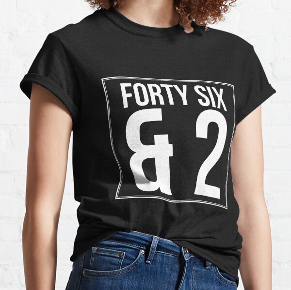 Forty Six & 2 Classic T-Shirt