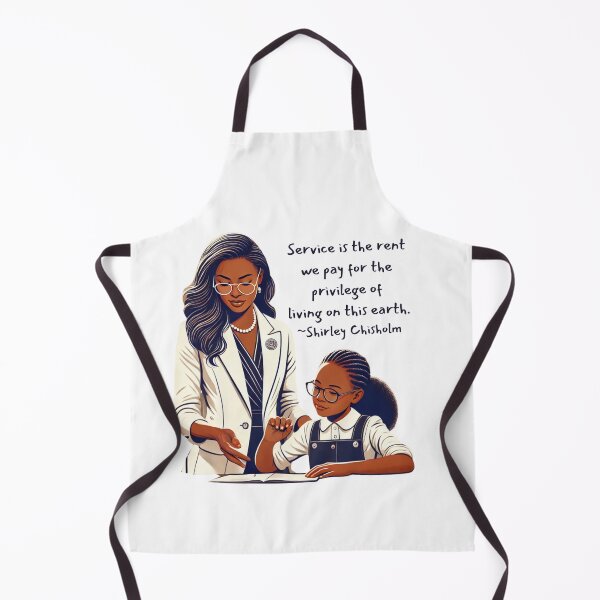 Item preview, Service is our Rent - Shirley Chisholm designed and sold by Picturit.
