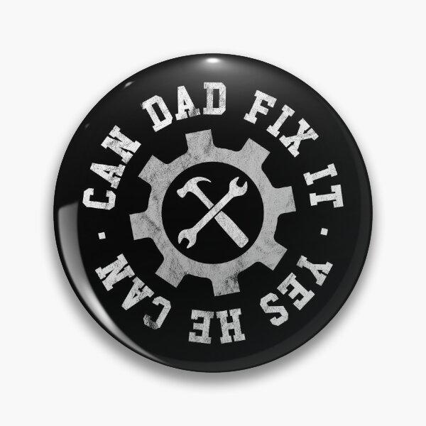 Item preview, Can Dad Fix It Yes He Can designed and sold by PaulSDesign.