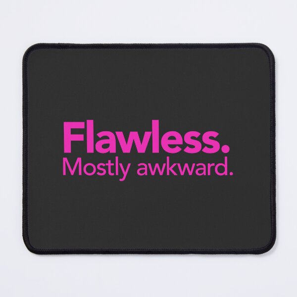 Item preview, Flawless. Mostly awkward. designed and sold by cynicalcorner.