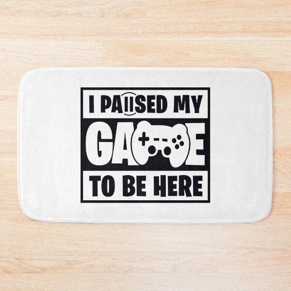 Item preview, I Paused My Game - Funny Gamer Saying designed and sold by Kubala Designs.