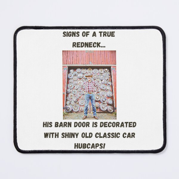 Item preview, Signs of a True Redneck: Classic Car Hubcaps! Black Text designed and sold by LaughGraphics - Fun Graphics, Serious Laughs!.