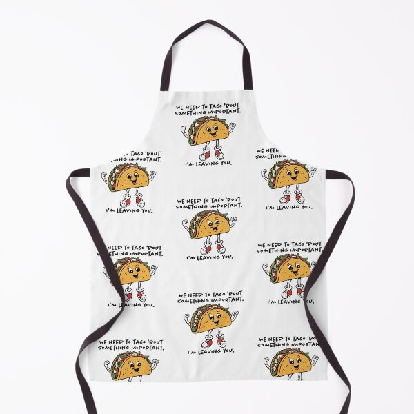 Item preview, Let's Taco 'Bout It - Hilarious Breakup Taco Design designed and sold by 3MillsDesign.
