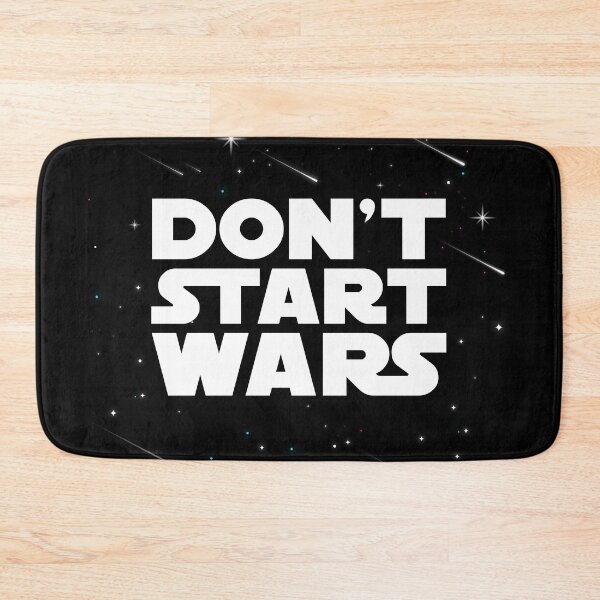 Item preview, Don't Start Wars | Statement and Funny Concept designed and sold by monkeybusiness.pt.