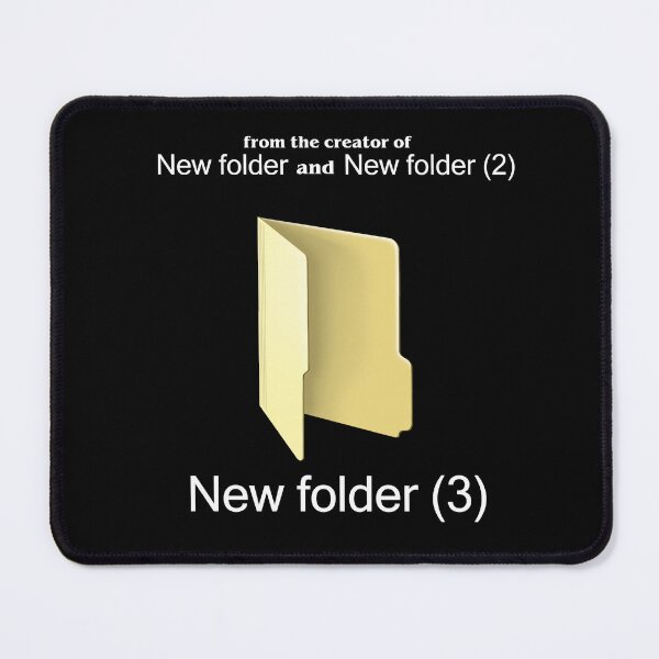 Item preview, From The Creator of New Folder Funny Tech Support designed and sold by Nerd Shizzle.