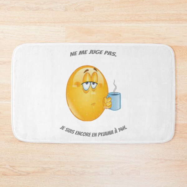 Item preview, Ne me juge pas. Je suis encore en pyjama à 14h. designed and sold by Collection de trésors .