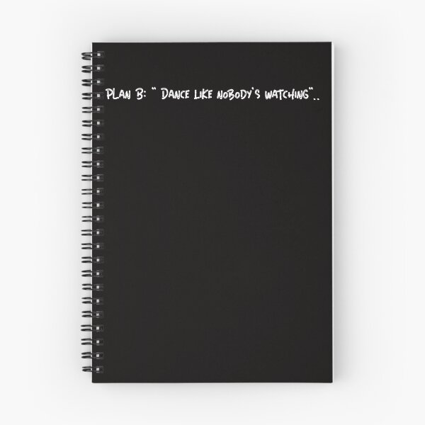 Item preview, Plan B: "Dance like nobody's watching".. designed and sold by Boardwalkmerch.