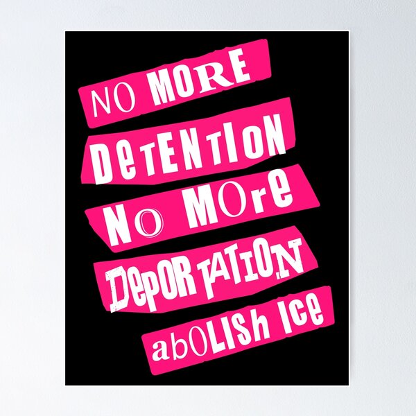 Item preview, No more detention no more deportation abolish ice designed and sold by remerasnerdas.