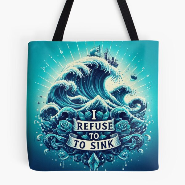 Item preview, I refuse to sink  designed and sold by NEO Jason vamp GO FOR PEACE AND UNITY.