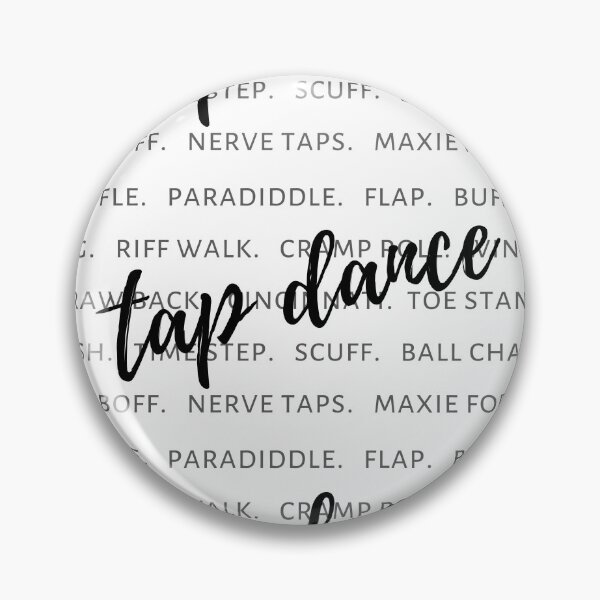 Item preview, Tap Dancer Tap Dancing Tap Terms Tap Teacher Tap Words Typography Tap Dance designed and sold by SarahFinnDesign.