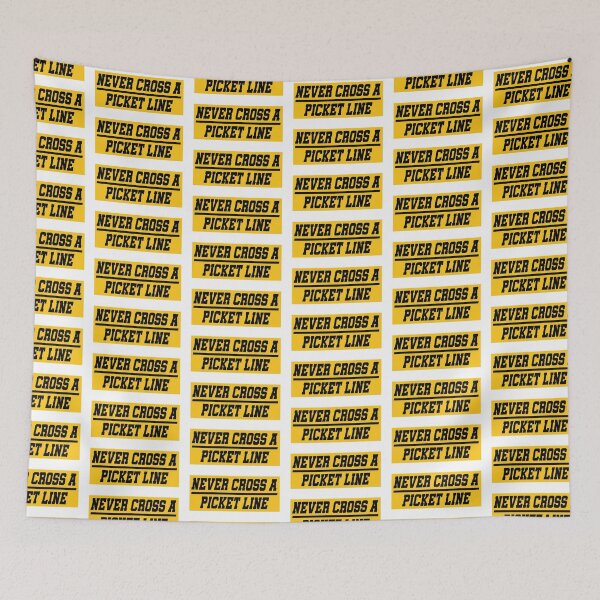 Item preview, Never Cross A Picket Line designed and sold by the-craft-shop.