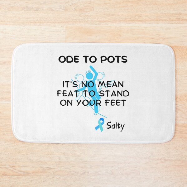 Item preview, ODE TO POTS (Postural Orthostatic Tachycardia Syndrome). designed and sold by MPC-Mince-Pies.