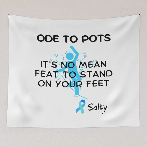 Item preview, ODE TO POTS (Postural Orthostatic Tachycardia Syndrome). designed and sold by MPC-Mince-Pies.