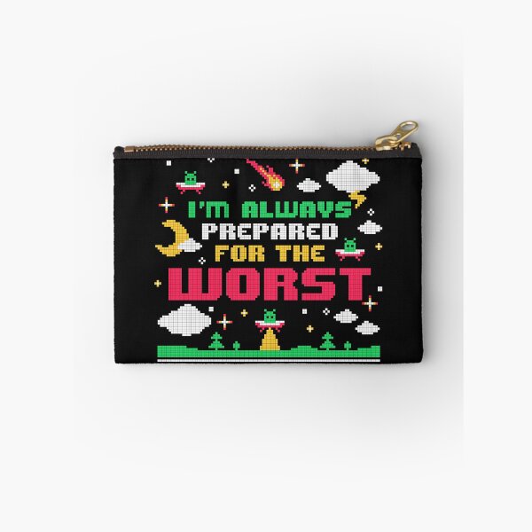 Item preview, I'm always prepared for the worst designed and sold by NemiMakeit.