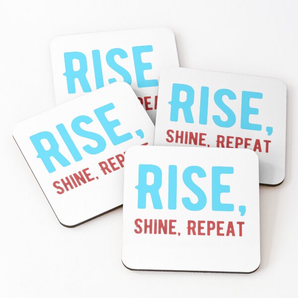 Item preview, RISE, SHINE, REPEAT  designed and sold by Pawprintgallary.