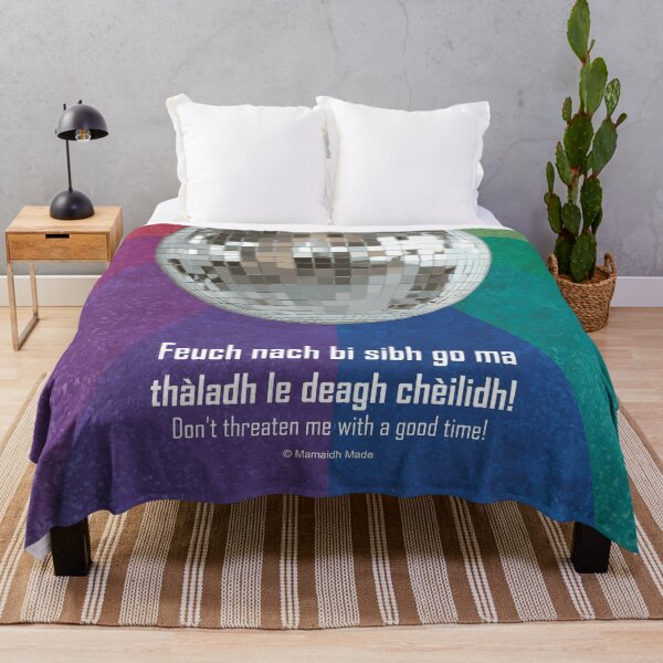 Item preview, Don't threaten me with a good time! | Feuch nach bi sibh go ma thàladh le deagh chèilidh! (Scottish Gaelic (Gàidhlig) translation) disco ball with celestial background rainbow  designed and sold by Mamaidh Made.