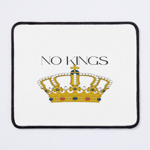 Item preview, No Kings designed and sold by MaxManN1.