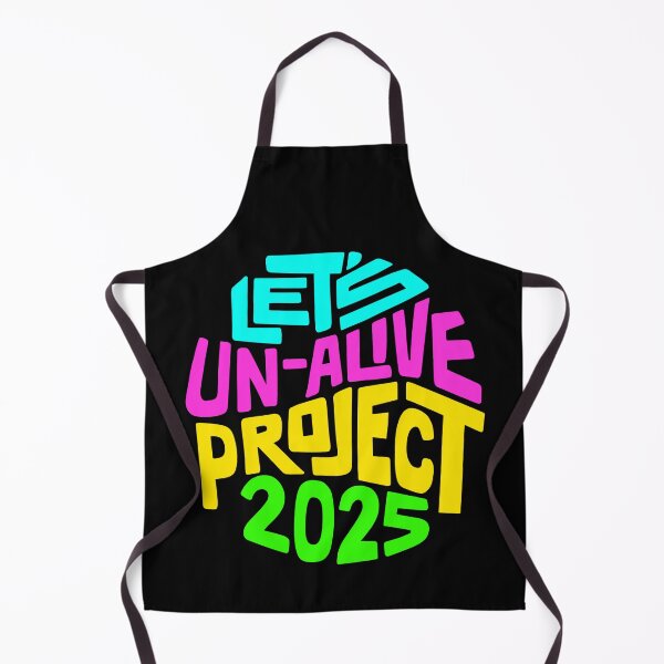 Item preview, Let's Un-Alive Project 2025 Word Art designed and sold by Unhinged Heather.