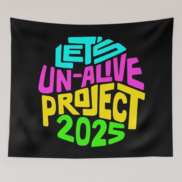 Item preview,  Let's Un-Alive Project 2025 Word Art designed and sold by Unhinged Heather.